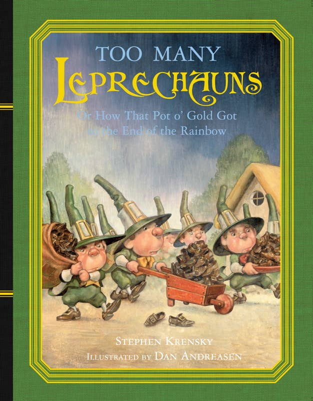 Too Many Leprechauns by Stephen Krensky